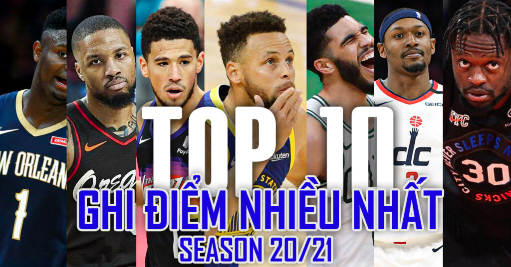 top-10-cau-thu-ghi-diem-gioi-nhat-nba-2020-2021