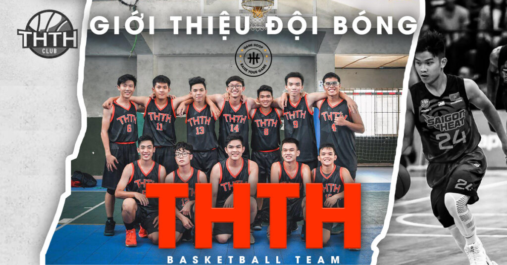 GIOI-THIEU-DOI-BONG-RO-KHONG-CHUYEN-THTH-TAI-TPHCM-SAI-GON