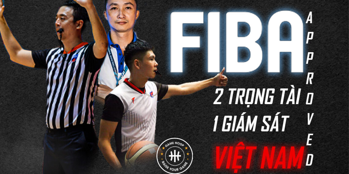 TRONG-TAI-BONG-RO-VIET-NAM-DUOC-FIBA-CONG-NHAN