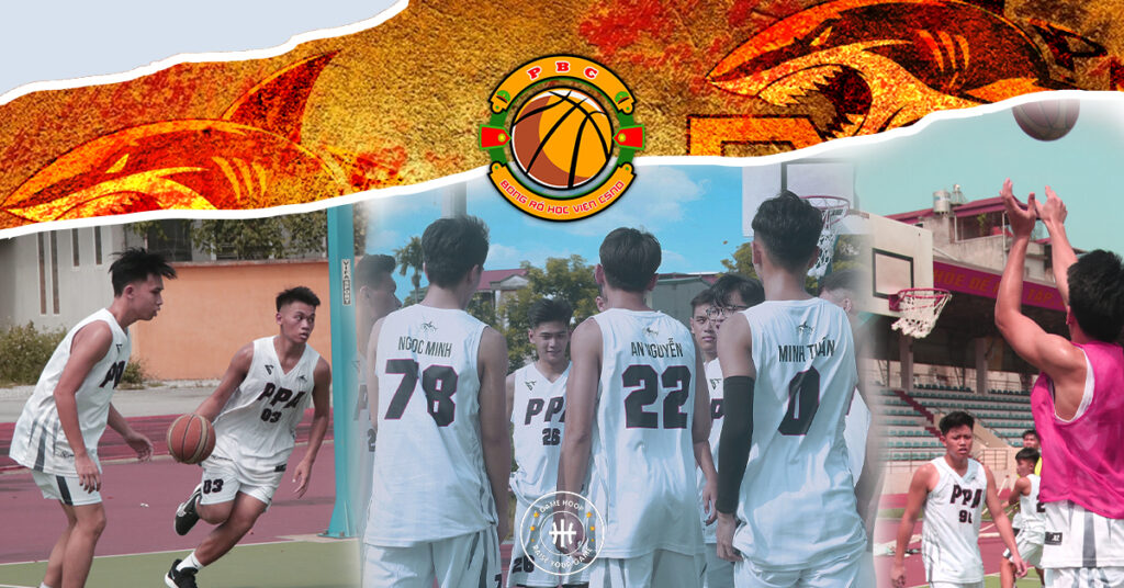 gioi-thieu-cau-lac-bo-bong-ro-khong-chuyen-ppa-truong-hoc-vien-canh-sat-nhan-dan